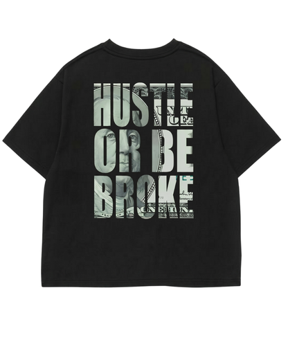 Men's Oversized Drop Shoulder Cotton T Shirt | Black Hustle or Be Broke