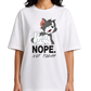 Women's Oversized Drop Shoulder Cotton T Shirt | Nope Not Today Cat